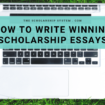 How to Write a Winning Scholarship Essay