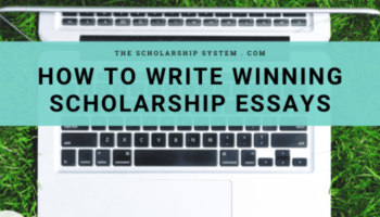 How to Write a Winning Scholarship Essay