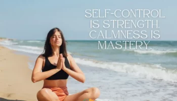 Self-Control Is Strength. Calmness Is Mastery. You - Tymoff